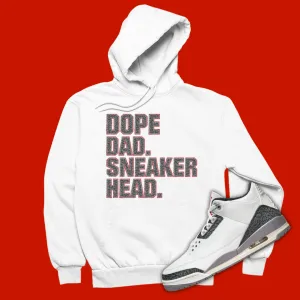 Dope Dad Sneakerhead Hoodie Matching Jordan 3 Cement Grey