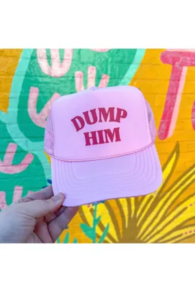 Dump Him Hat