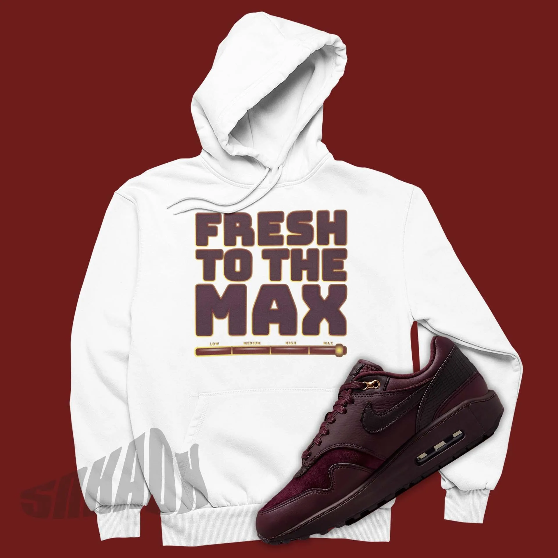 Fresh To The Max Hoodie To Match Nike Air Max 1 Burgundy Crush